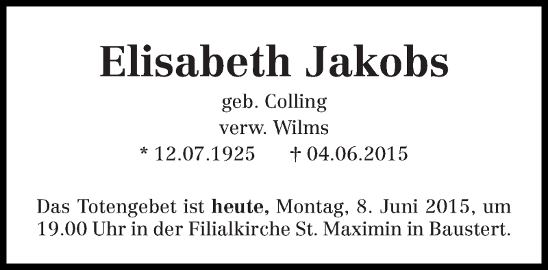 Traueranzeigen Von Elisabeth Jakobs Volksfreund Trauer De