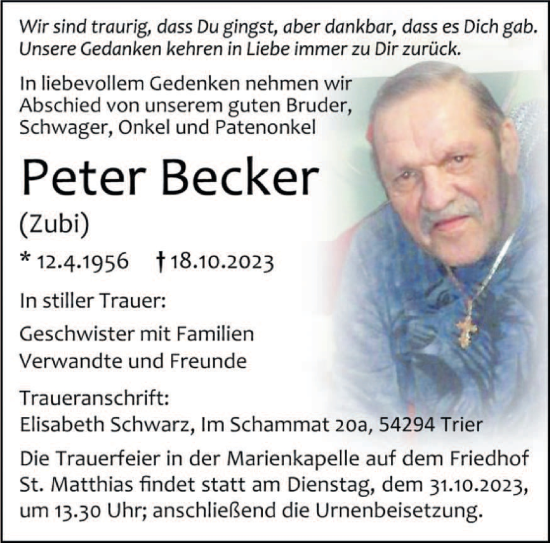 Traueranzeigen Von Peter Becker Volksfreund Trauer De