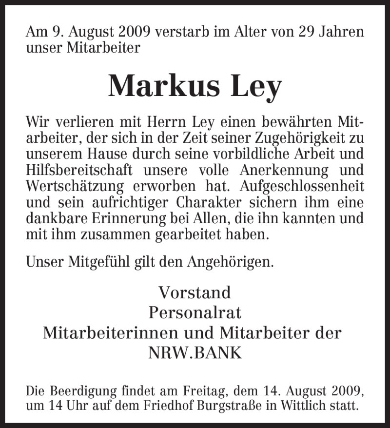  Traueranzeige für Markus Ley vom 13.08.2009 aus TRIERISCHER VOLKSFREUND