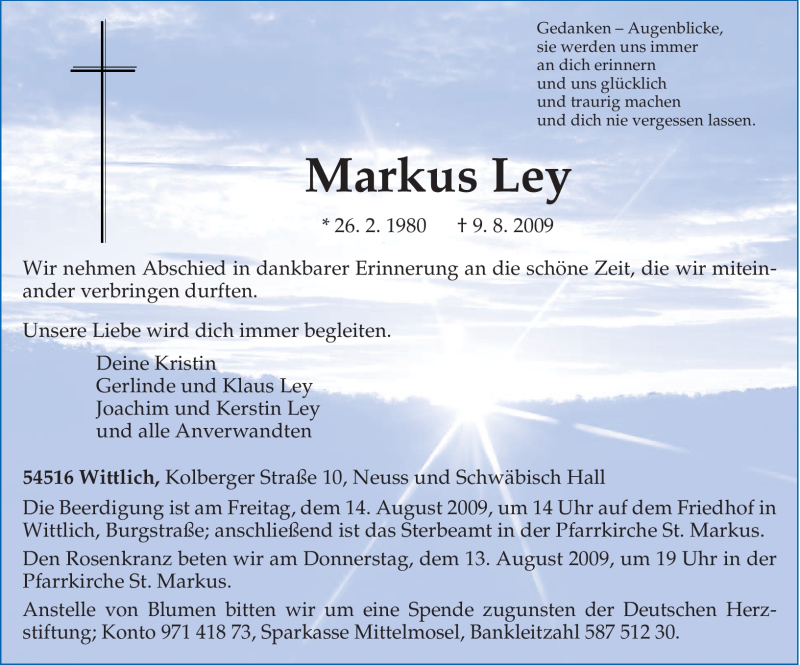  Traueranzeige für Markus Ley vom 12.08.2009 aus TRIERISCHER VOLKSFREUND