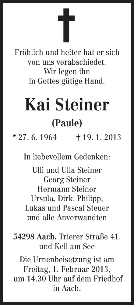  Traueranzeige für Kai Steiner (Paule) vom 29.01.2013 aus TRIERISCHER VOLKSFREUND