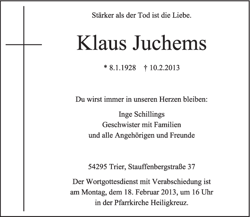  Traueranzeige für Klaus Juchems vom 14.02.2013 aus TRIERISCHER VOLKSFREUND