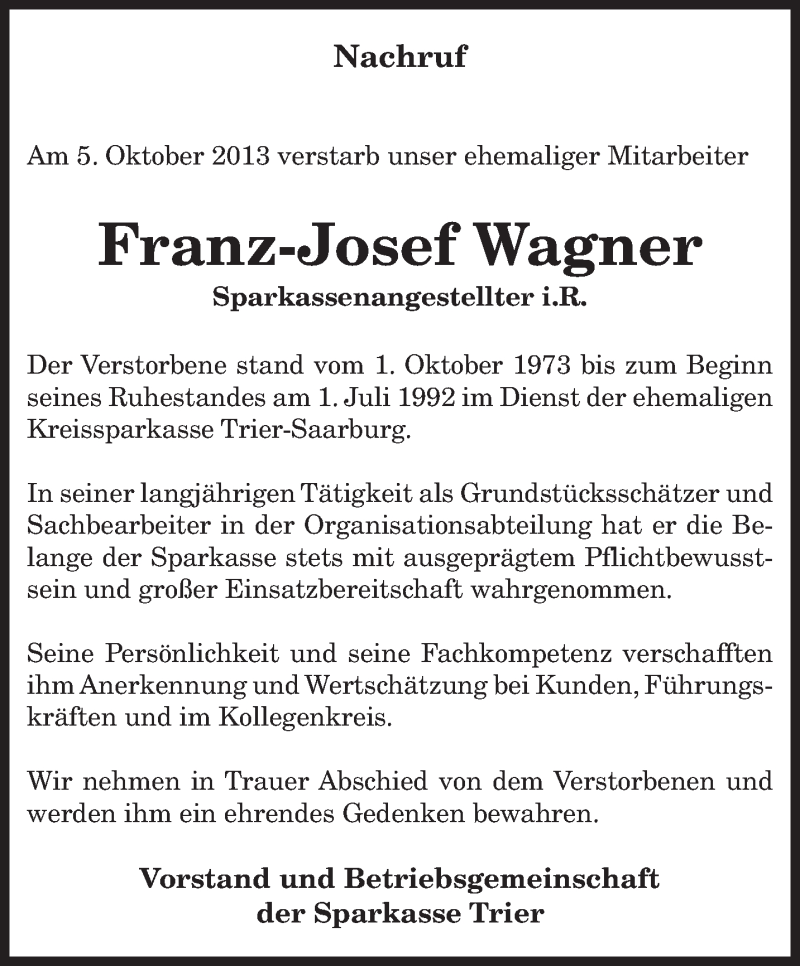  Traueranzeige für Franz-Josef Wagner vom 09.10.2013 aus TRIERISCHER VOLKSFREUND