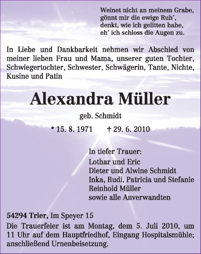  Traueranzeige für Alexandra Müller vom 02.07.2010 aus TRIERISCHER VOLKSFREUND