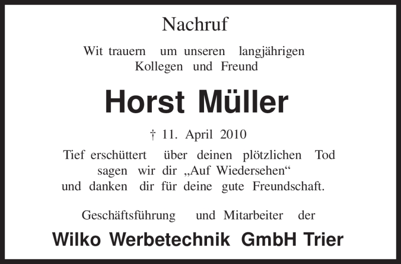  Traueranzeige für Horst Müller vom 16.04.2010 aus TRIERISCHER VOLKSFREUND