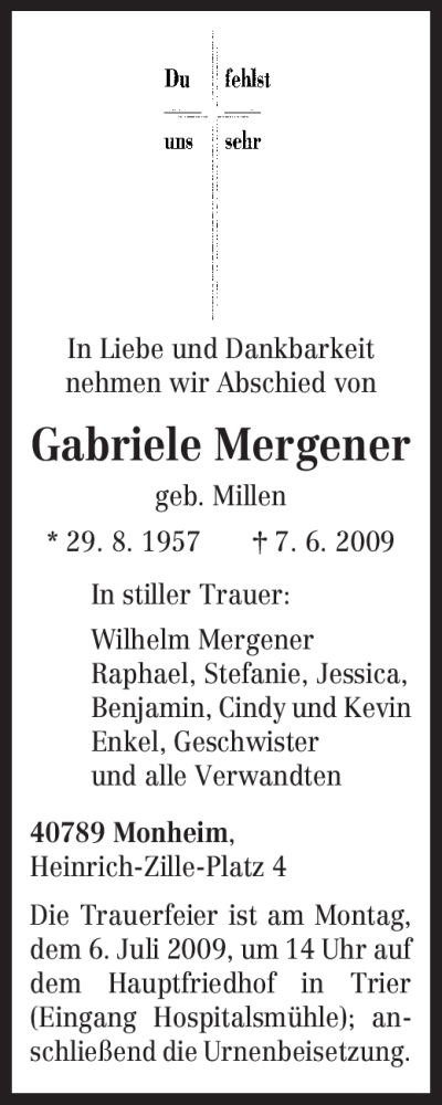  Traueranzeige für Gabriele Mergener vom 04.07.2009 aus TRIERISCHER VOLKSFREUND