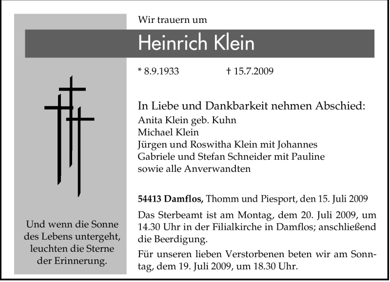  Traueranzeige für Heinrich Klein vom 18.07.2009 aus TRIERISCHER VOLKSFREUND