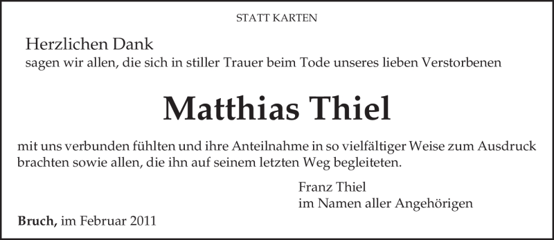  Traueranzeige für Matthias Thiel vom 05.02.2011 aus TRIERISCHER VOLKSFREUND