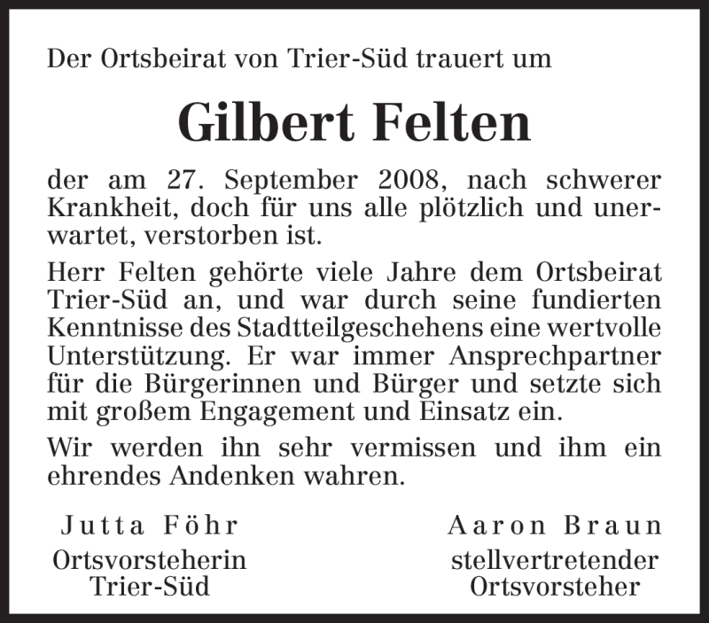  Traueranzeige für Gilbert Felten vom 01.10.2008 aus TRIERISCHER VOLKSFREUND