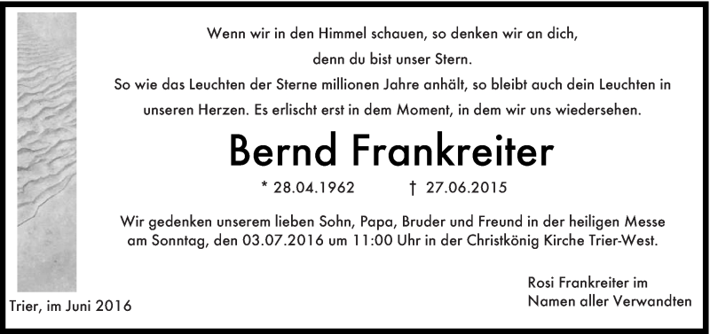  Traueranzeige für Bernd Frankreiter vom 25.06.2016 aus trierischer_volksfreund