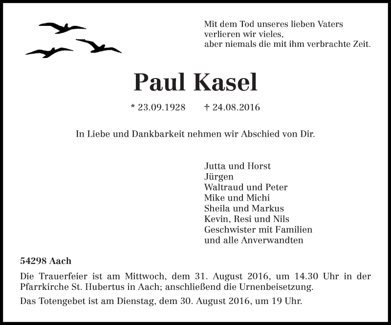  Traueranzeige für Paul Kasel vom 27.08.2016 aus trierischer_volksfreund