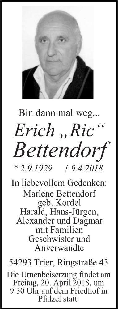  Traueranzeige für Erich Bettendorf vom 17.04.2018 aus trierischer_volksfreund
