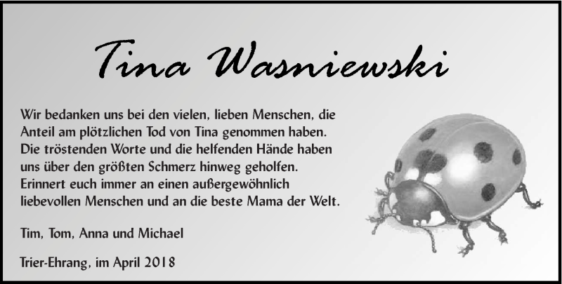  Traueranzeige für Tina Wasniewski vom 07.04.2018 aus trierischer_volksfreund