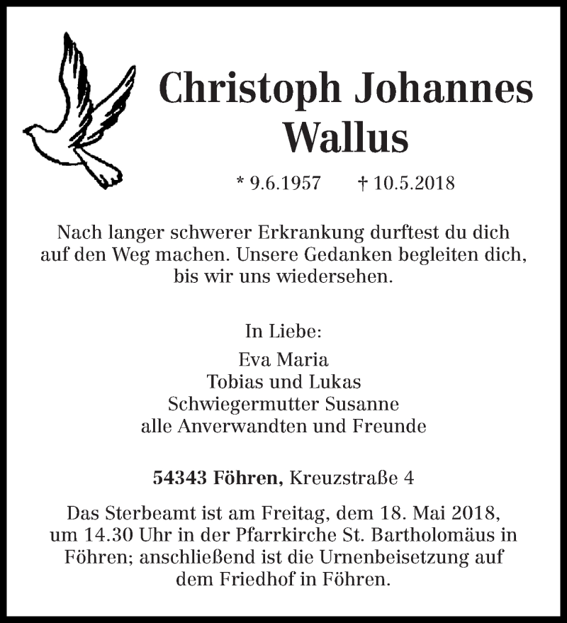  Traueranzeige für Christoph Johannes Wallus vom 15.05.2018 aus trierischer_volksfreund