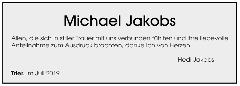  Traueranzeige für Michael Jakobs vom 13.07.2019 aus trierischer_volksfreund