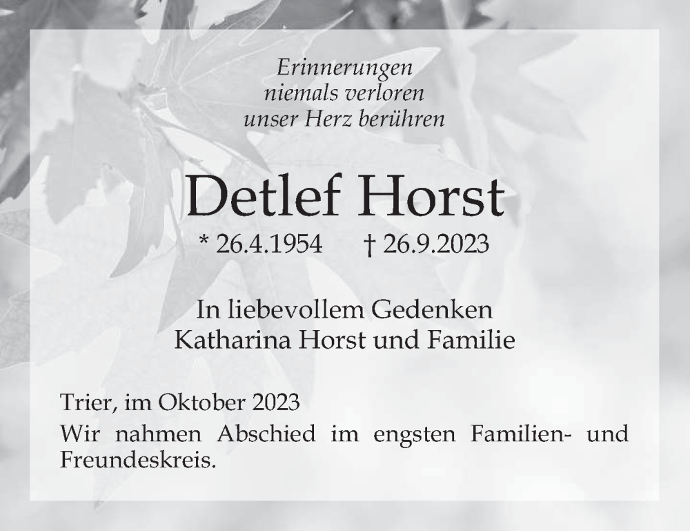  Traueranzeige für Detlef Horst vom 21.10.2023 aus trierischer_volksfreund