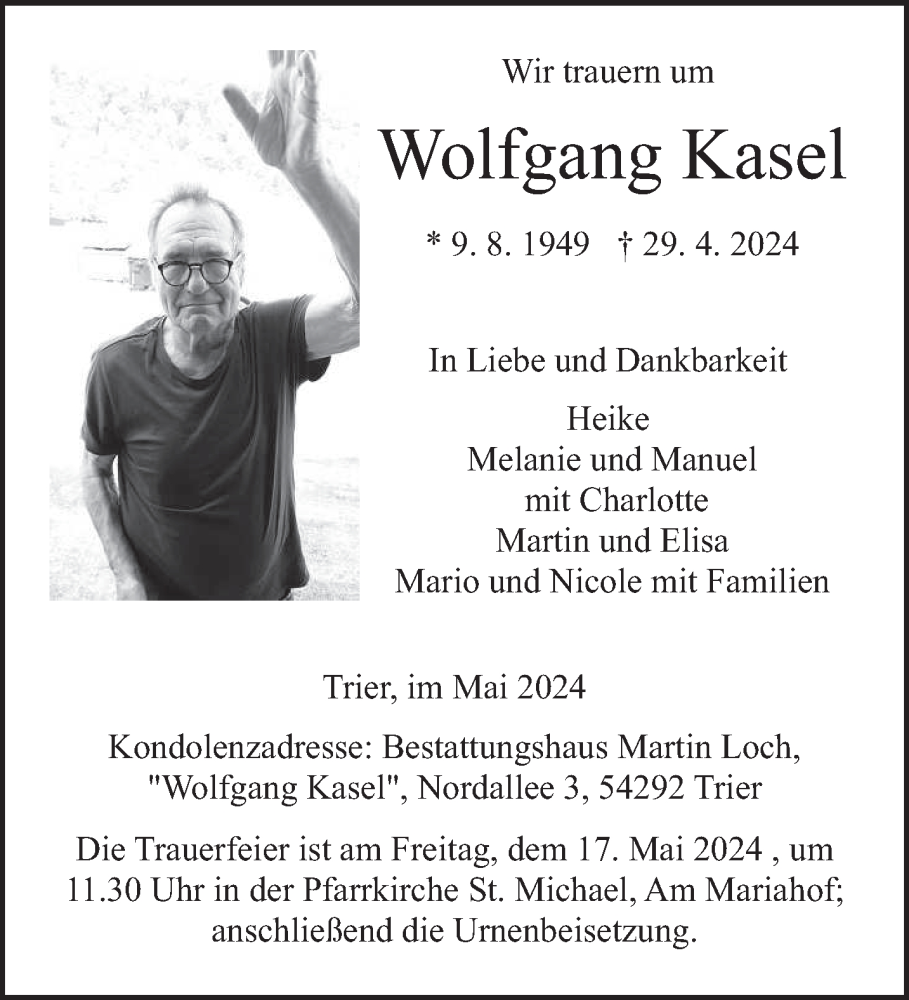  Traueranzeige für Wolfgang Kasel vom 11.05.2024 aus trierischer_volksfreund